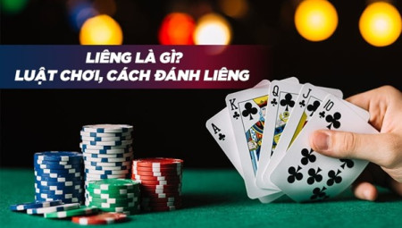 Hướng dẫn cách chơi liêng game bài đổi thưởng và luật chơi chi tiết nhất